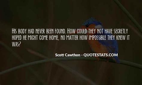 Top 38 Scott Cawthon Quotes: Famous Quotes & Sayings About Scott Cawthon