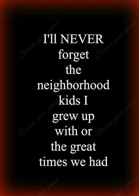 Childhood Memories: The Neighborhood Kids I Grew Up With