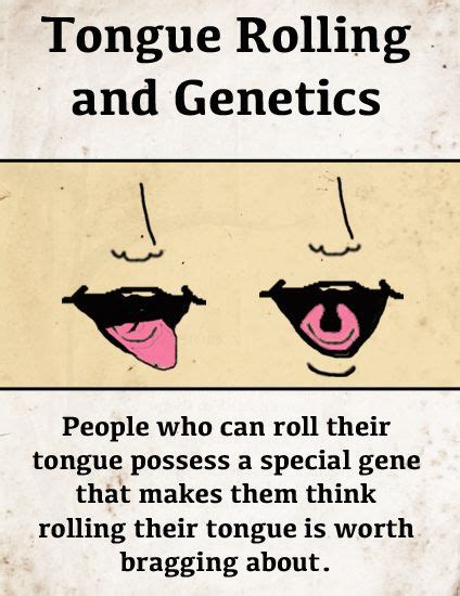 Tongue Rolling And Genetics | Had To Laugh | Pinterest