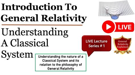 General Relativity for Beginners | General Theory of Relativity - YouTube