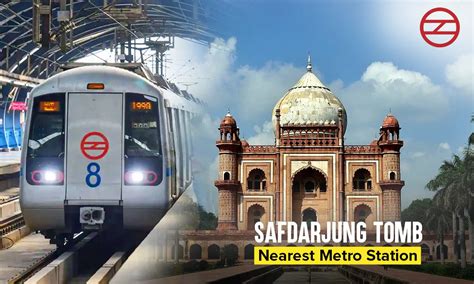 Safdarjung Tomb Nearest Metro Station - theunsure