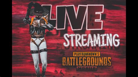 PUBG MOBILe .. LIVE STREAM - YouTube