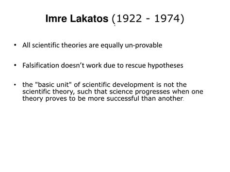 PPT - Imre Lakatos (1922 - 1974) ` PowerPoint Presentation, free download - ID:5097334