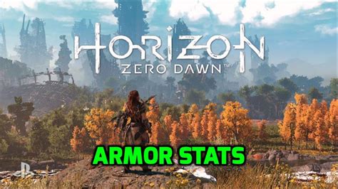 Horizon Zero Dawn Guide: Armor Stats and What They Mean – GameSkinny