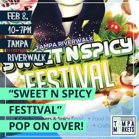 Pop on Over Tampa Riverwalk Sweet n Spicy Festival, Feb. 8th, 10-7 pm ...