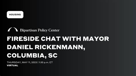 Fireside Chat with Mayor Daniel Rickenmann, Columbia, SC - YouTube