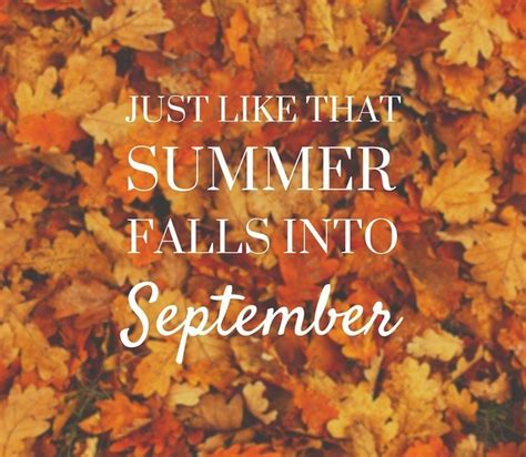 Just Like That, Summer Falls Into September Pictures, Photos, and Images for Facebook, Tumblr ...