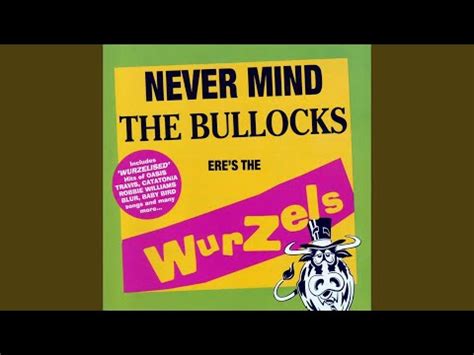 The Wurzels - Never Mind The Bullocks Ere's The Wurzels | Releases | Discogs