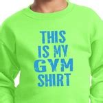 This Is My Gym Shirt Kids Moisture Wicking Shirt - This Is My Gym Shirt Kids Shirts