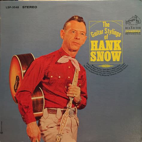 Hank Snow – The Guitar Stylings Of Hank Snow (1966, Vinyl) - Discogs