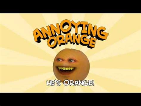 Annoying Orange: Orange Theme Song - YouTube