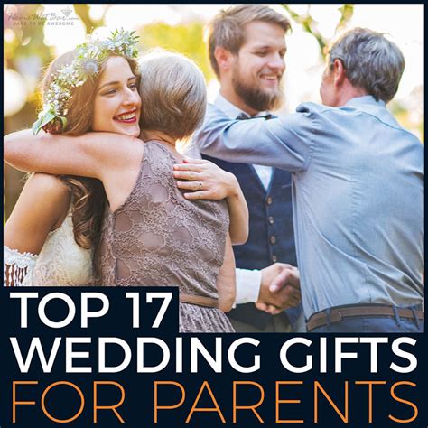 Top 17 Wedding Gifts for Parents