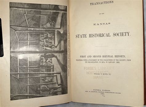 Transactions of the Kansas State Historical Society, First and Second ...