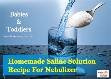 Homemade Saline Solution Recipe For Nebulizer: Babies & Toddlers - Babymommytime - Top Blogs on ...