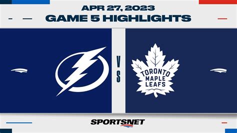 NHL Game 5 Highlights | Lightning vs. Maple Leafs - April 27, 2023 ...