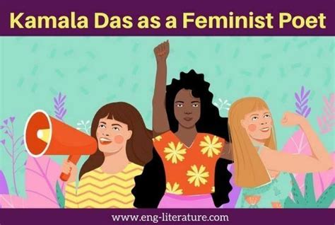 Kamala Das as a Feminist Poet | Feminism in Kamala Das’s Poetry
