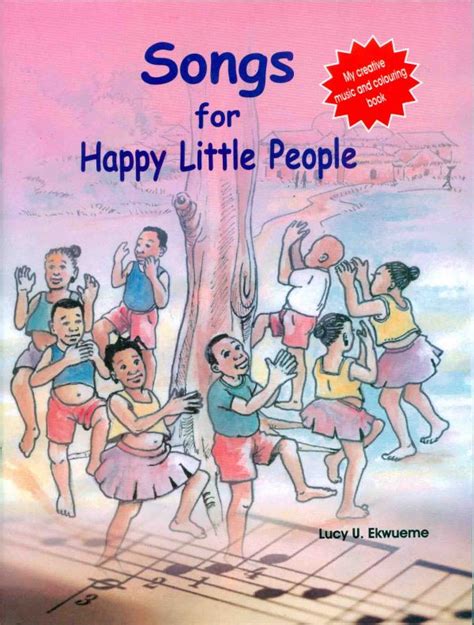 SONGS FOR HAPPY LITTLE PEOPLE – West African Book Publishers Limited