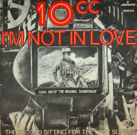 10cc I M Not In Love