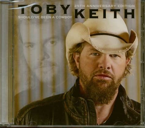 Toby Keith CD: Should've Been a Cowboy - 25th Anniversary Edition (CD) - Bear Family Records