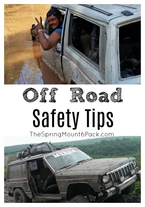 Off Road Safety Tips : Know Before You Go Off Roading