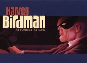 Harvey Birdman: Attorney at Law TV Show Air Dates & Track Episodes - Next Episode