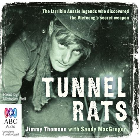 Amazon.com: Tunnel Rats (Audible Audio Edition): Jimmy Thomson, Nicholas Bell, Bolinda ...