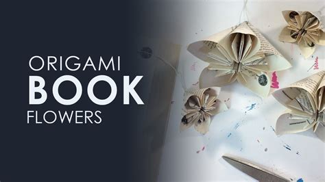 Origami Book Flowers, DIY