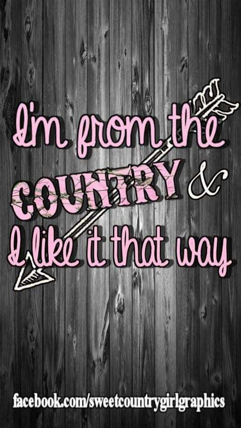 Country Girl Quotes For Wallpaper