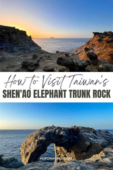 How to Visit Shen'Ao Elephant Trunk Rock, Taiwan • Hoponworld