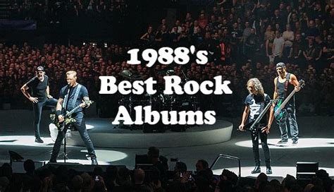 1988's Best Rock Albums - ClassicRockHistory.com