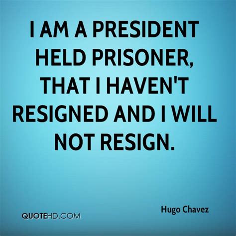 Hugo Chavez Quotes. QuotesGram