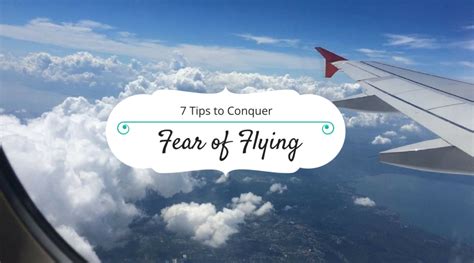 7-tips-to-conquer-fear-of-flying - Coffeehan