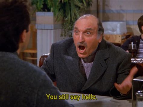 Jerry's Uncle Leo - Hello! | Uncle leo, Seinfeld, Jerry seinfeld