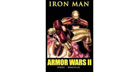 Iron Man: Armor Wars II by John Byrne