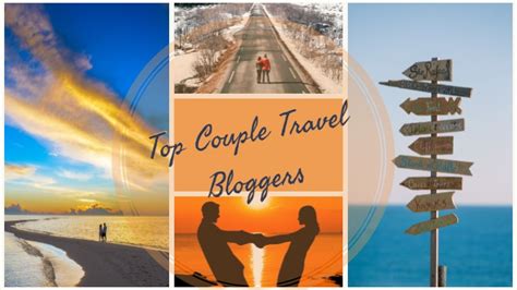 14 Couple Travel Blogs You Should Already Be Following