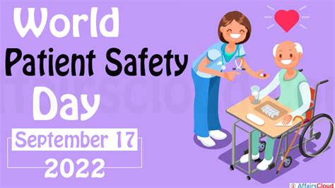 World Patient Safety Day 2022 Theme History And Signi - vrogue.co