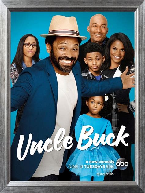 Uncle Buck - Season 1 Cast Poster - Uncle Buck (ABC) Photo (39709186 ...