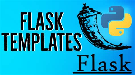 Python Flask Tutorial 3 - Flask Templates