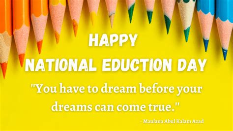 National Education Day 2020 Wishes, Images, Quotes, Poster, Slogans, and Messages to Share