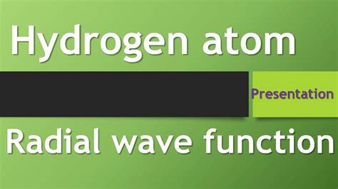 Hydrogen atom radial wave functions | Presentations| - YouTube