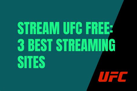 Stream UFC Free: Best UFC Streaming Sites - VPN Reactor