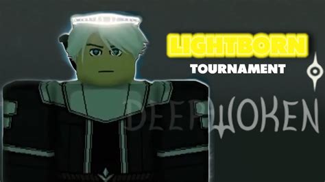 About the Lightborn Tournament... | Deepwoken (+Training Arc) - YouTube