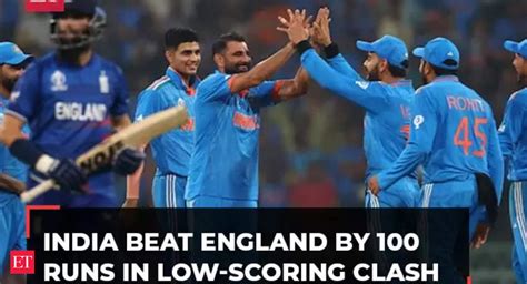 England: IND Vs ENG WC 2023: India beat England by 100 runs in low ...