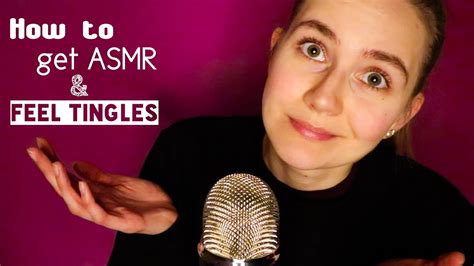 How to Get ASMR & Feel Tingles - YouTube