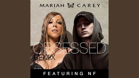 Mariah Carey ft. NF - Obsessed (Remix) - YouTube