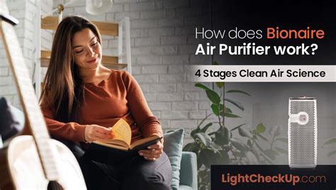 How Does Bionaire Air Purifier Work? 4 Stages Clean Air Science