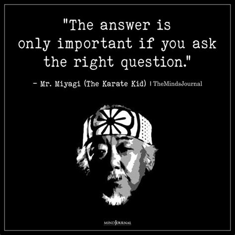 Karate Kid Quotes Mr Miyagi