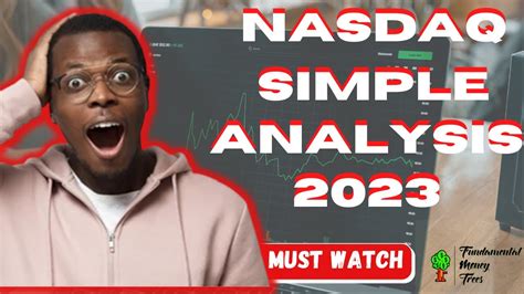 NASDAQ SIMPLE ANALYSIS 2023 - YouTube