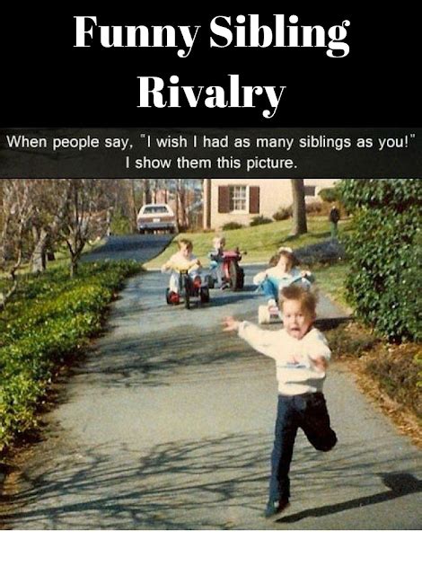 Funny Sibling Rivalry | Sibling rivalry, Siblings funny, Siblings