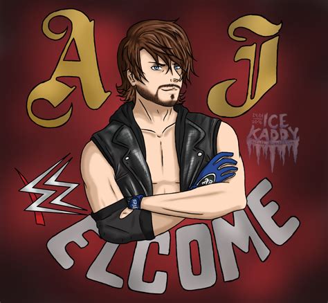 AJ Styles is ready to rumble- Welcome to the WWE by IceKaddy on DeviantArt